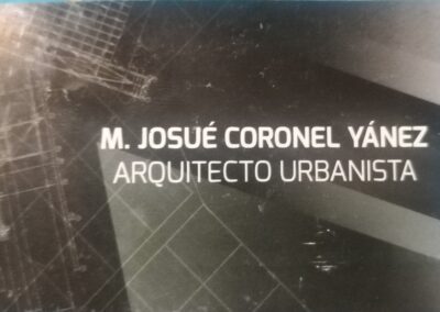 M. JOSUE CORONEL YANEZ ARQUITECTO URBANISTA